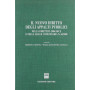 Il nuovo diritto degli appalti pubblici. Nella direttiva 2004/18/CE e nella Legge comunitaria n. 62/2005