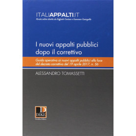 I nuovi appalti pubblici dopo il correttivo.