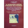 La trasmissione familiare e fiduciaria della ricchezza.