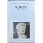 Nerone. Vita e leggenda