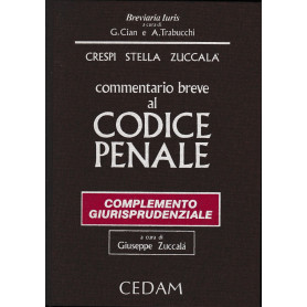 Commentario breve al Codice penale. Complemento giurisprudenziale