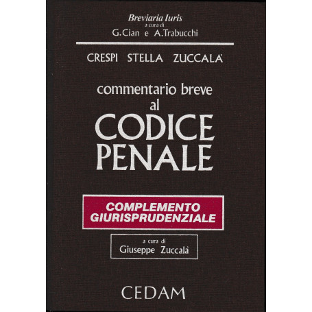 Commentario breve al Codice penale. Complemento giurisprudenziale