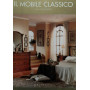 Il mobile classico. Ediz. illustrata