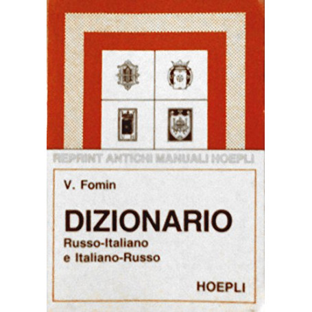 Dizionario russo-italiano e italiano-russo (Hoepli rist. anast. 1917)