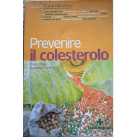 Prevenire il colesterolo