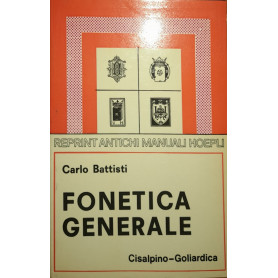 Fonetica generale (rist. anast. 1938 Hoepli)