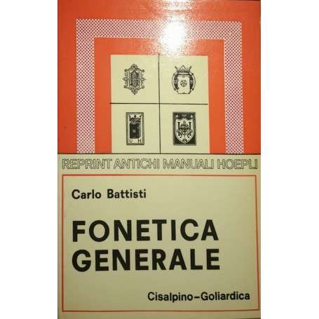 Fonetica generale (rist. anast. 1938 Hoepli)