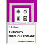 Antichità Pubbliche Romane (rist. anast. 1902)