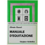 Manuale d'equitazione (rist. anast. 1921)