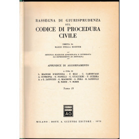 Rassegna di Giurisprudenza sul Codice di Procedura Civile. Seconda appendice di aggiornamento tomo II artt. 163-473