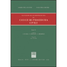 Rassegna di giurisprudenza del Codice di procedura civile. Aggiornamento 1999-2001. Artt. 311-359 (Vol. 2/2)