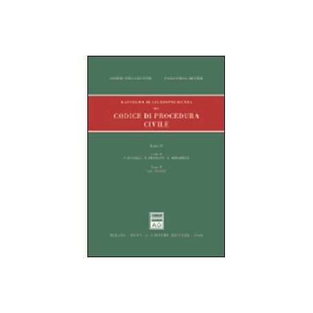 Rassegna di giurisprudenza del Codice di procedura civile. Aggiornamento 1999-2001. Artt. 311-359 (Vol. 2/2)