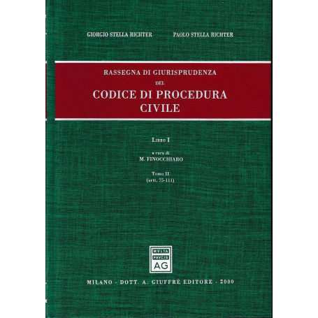 Rassegna di giurisprudenza del Codice di procedura civile. Aggiornamento 1996-1998. Artt. 75-111 (Vol. 1/2)