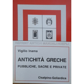 Antichita greche : pubbliche sacre e private (rist. anast. 1924)
