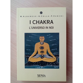 I chakra. L'universo in noi