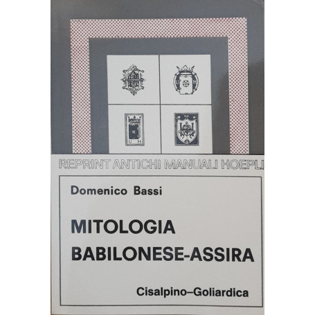 Mitologia babilonese-assira (rist. anast. 1899)