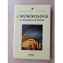 L' antroposofia : il messaggio di Steiner