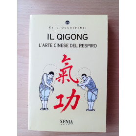 Il qigong. L'arte cinese del respiro. La copertina può variare