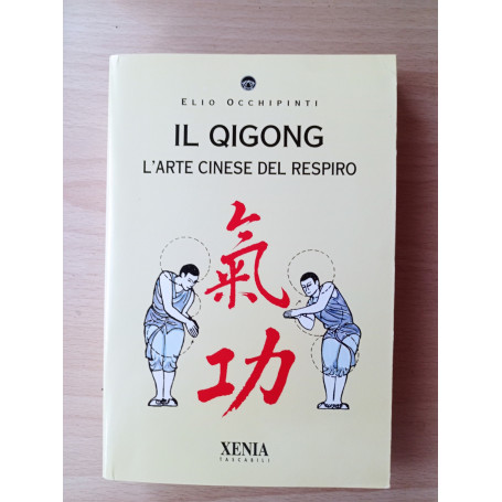 Il qigong. L'arte cinese del respiro. La copertina può variare