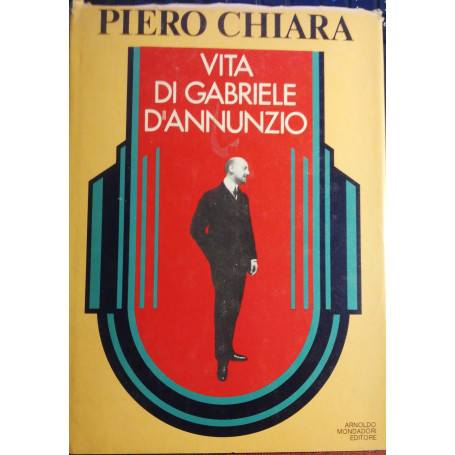 Vita di Gabriele D'Annunzio