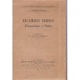 Ricambio idrico. Fisiopatologia e Clinica.