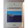 L'aromaterapia