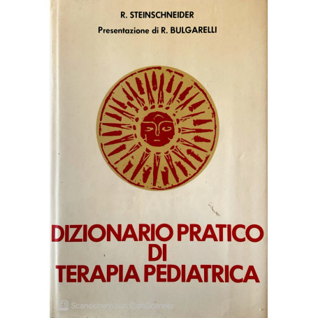 Dizionario pratico di terapia pediatrica