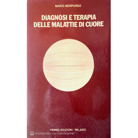 Diagnosi e terapia delle malattie di cuore