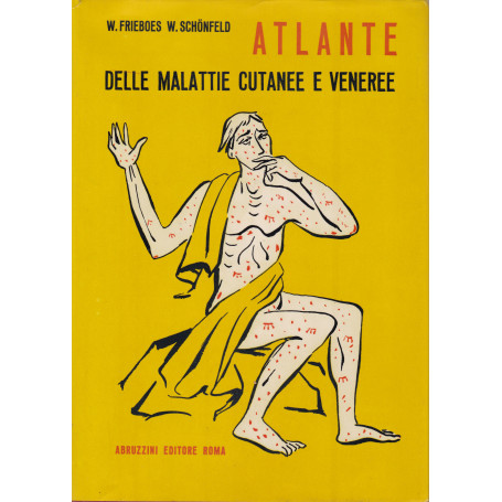 Atlante delle malattie cutanee e veneree