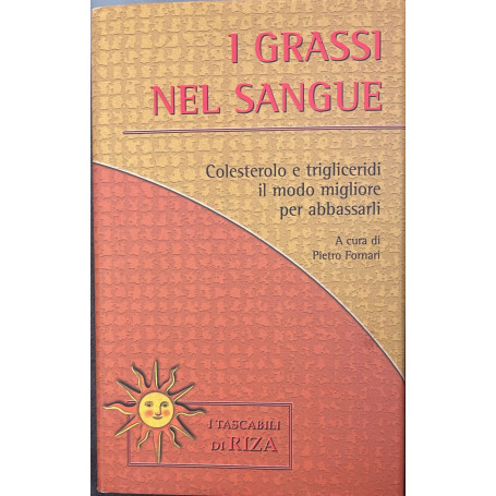 I grassi nel sangue