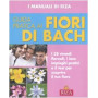 Guida pratica ai fiori di Bach