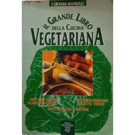 Il grande libro della cucina vegetariana
