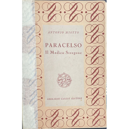 Paracelso. Il Medico Stregone