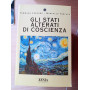 Gli stati alterati di coscienza