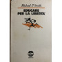 Educare per la libertà