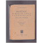 Manuale di Diritto Civile e Commerciale (Codici e norme complementari) Volume II Parte Prima