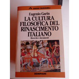 La cultura filosofica del Rinascimento italiano