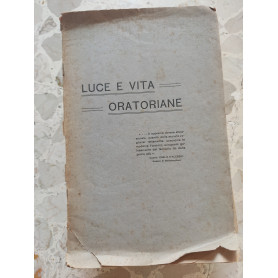 Luce e vita oratoriane
