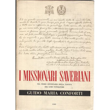 I missionari saveriani nel primo centenario della nascita del loro fondatore Guido Maria Conforti