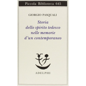 Storia dello spirito tedesco nelle memorie d'un contemporaneo
