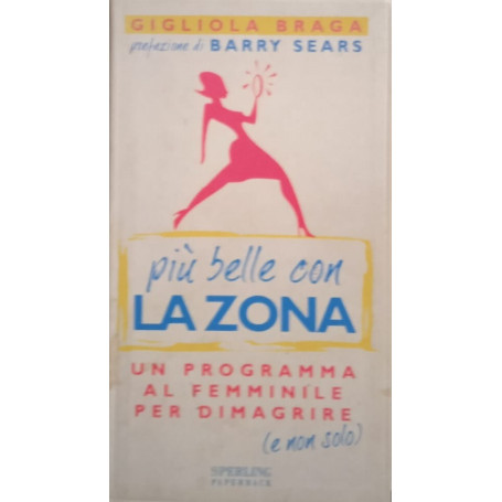 Più belle con la zona