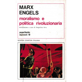 Moralismo e politica rivoluzionaria