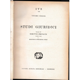 Studi giuridici. Vol. IV - Diritto privato seconda parte e questioni di procedura civile