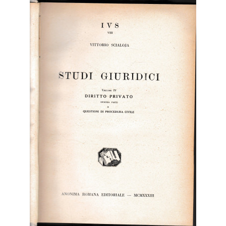 Studi giuridici. Vol. IV - Diritto privato seconda parte e questioni di procedura civile