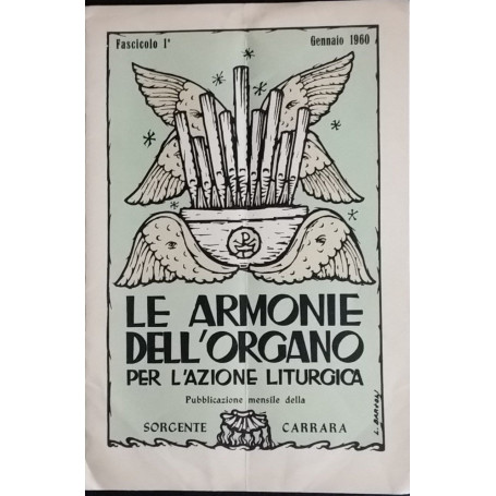 Le armonie dell'organo per l'azione liturgica. Fascicolo 1