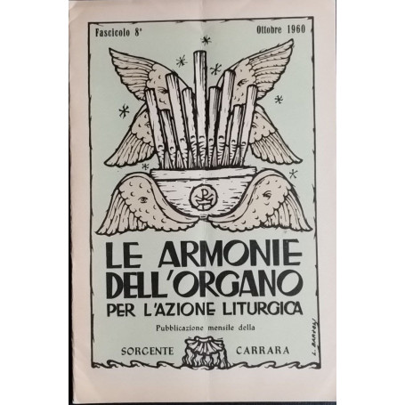 Le armonie dell'organo per l'azione liturgica. Fascicolo 8