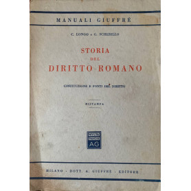 Storia del diritto romano. Costituzione e fonti del diritto