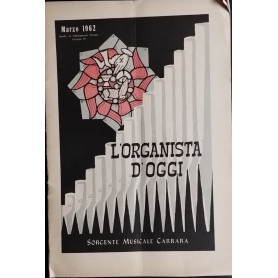 L'organista d'oggi. Marzo