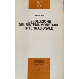 L'evoluzione del sistema monetario internazionale