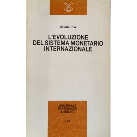 L'evoluzione del sistema monetario internazionale
